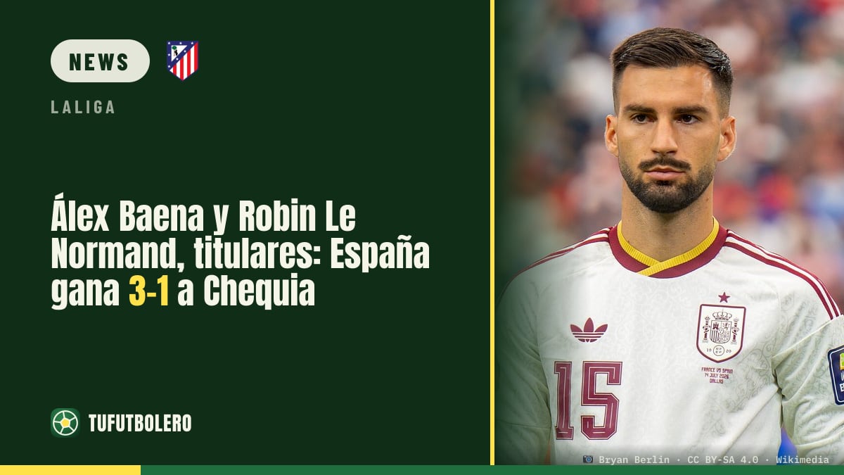 Álex Baena und Robin Le Normand starten: Spanien gewinnt 3:1 gegen Tschechien