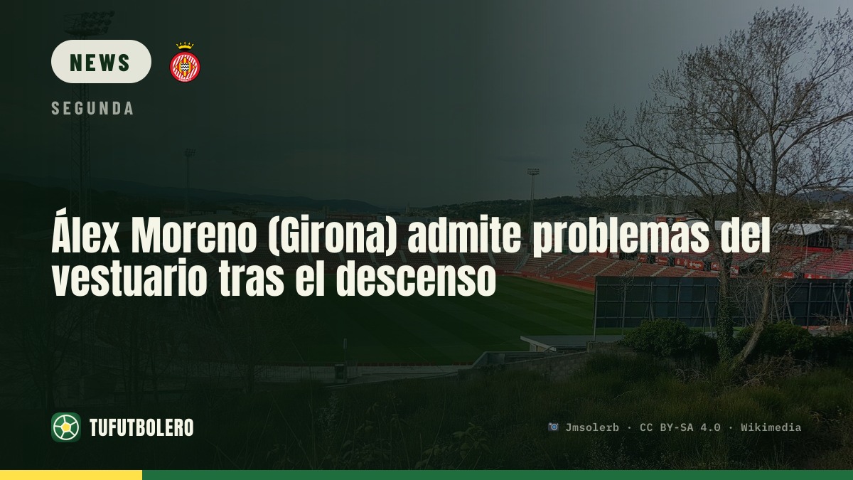 Álex Moreno (Girona) spricht über Probleme im Team nach dem Abstieg