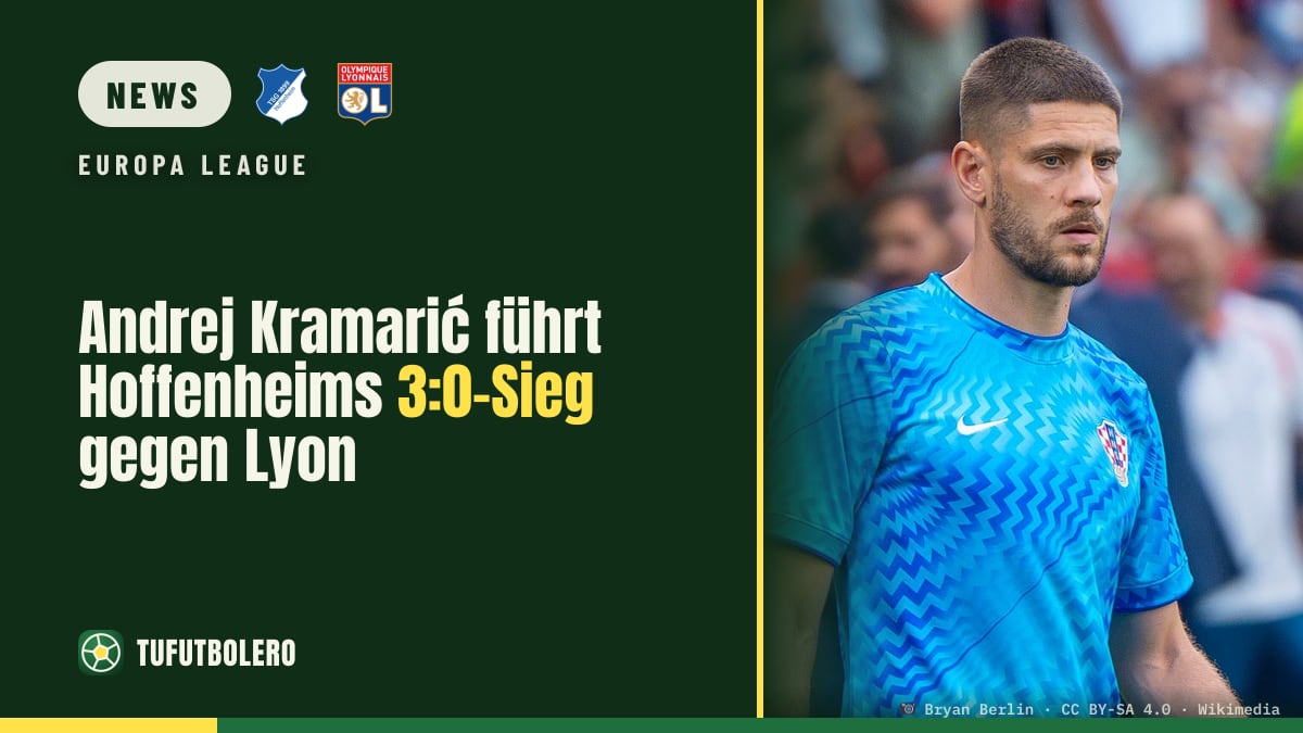 Andrej Kramarić führt Hoffenheims 3:0-Sieg gegen Lyon