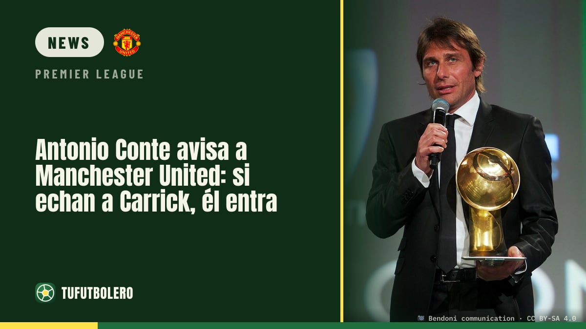 Antonio Conte warnt Manchester United: Wenn Carrick fliegt, steht er bereit