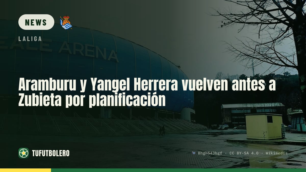 Aramburu und Yangel Herrera kehren früher zu Zubieta zurück