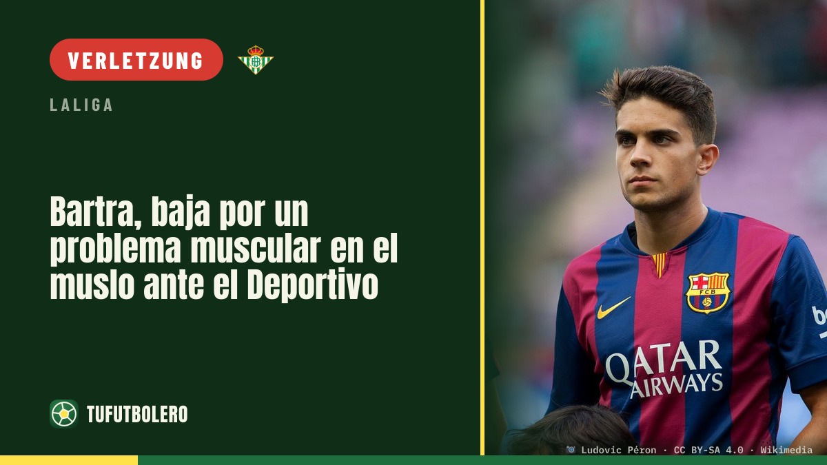 Bartra muss früh raus: Muskelproblem gegen Deportivo