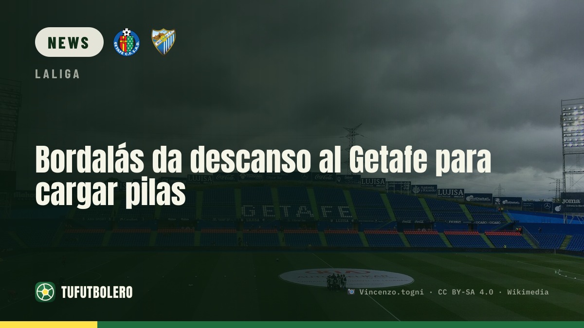 Bordalás gibt dem Getafe Ruhe, um wieder Energie zu tanken