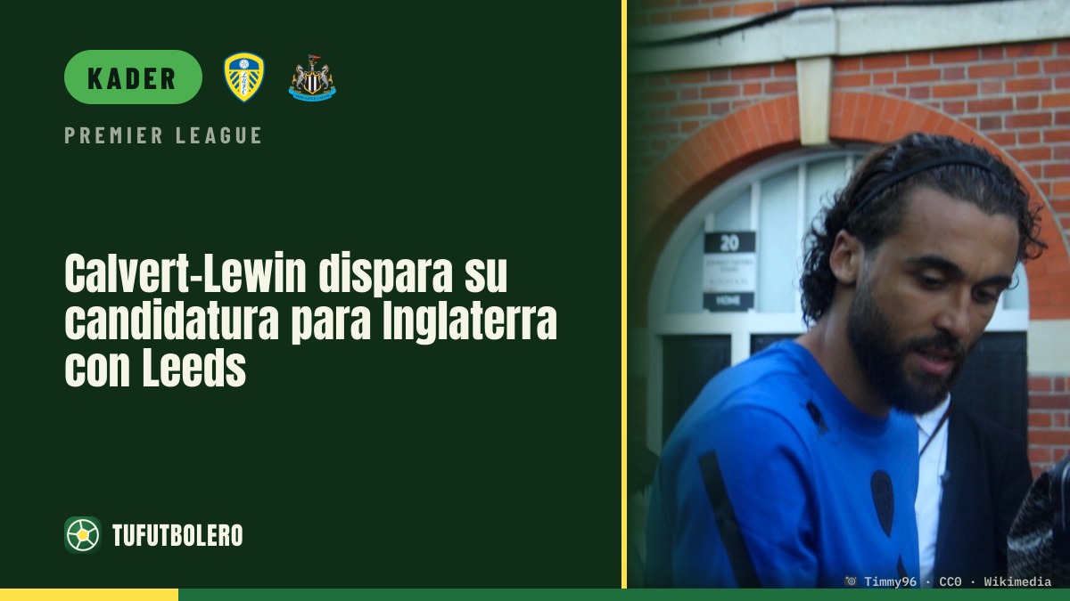 Calvert-Lewin macht England mit Leeds wieder zum Thema