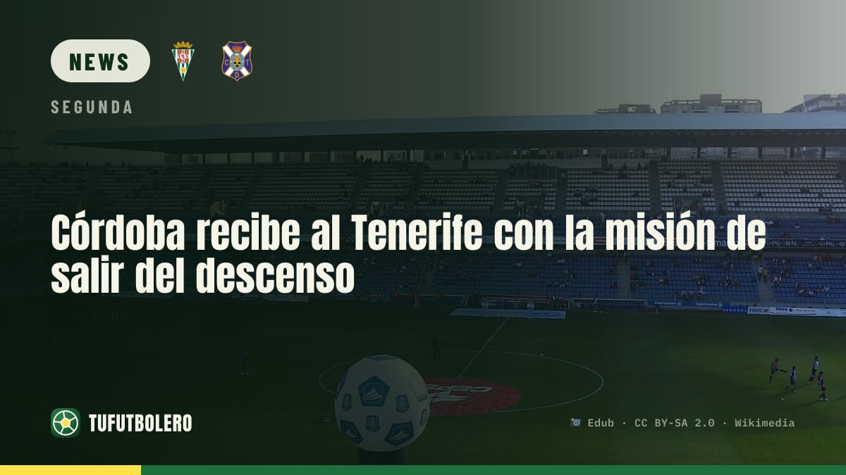Córdoba empfängt den FC Tenerife in El Arcángel – Pflicht zur Trendwende