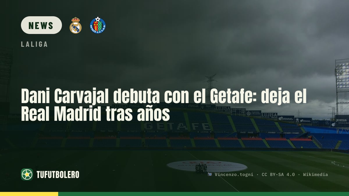 Dani Carvajal debütiert für Getafe: Abschied vom Real Madrid nach Jahren