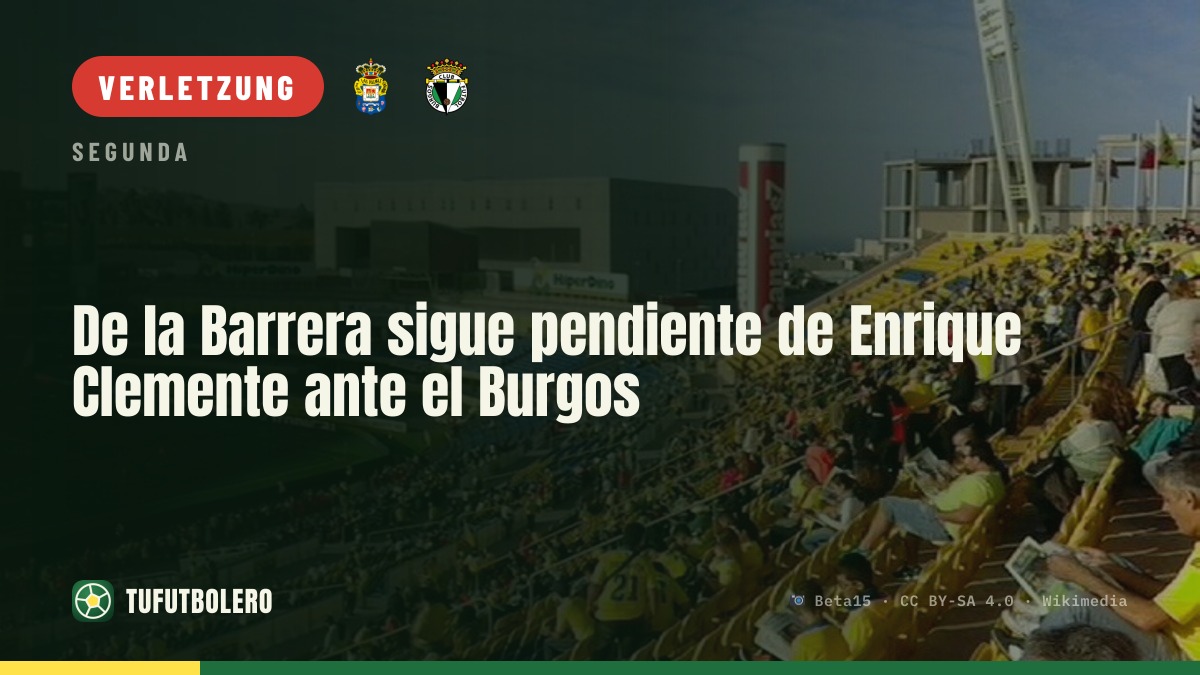 De la Barrera bangt um Enrique Clemente gegen Burgos