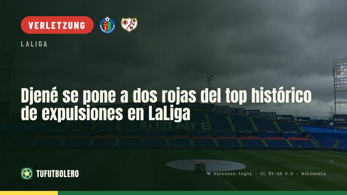 Djené rückt ans LaLiga-Top-10 der Platzverweise heran