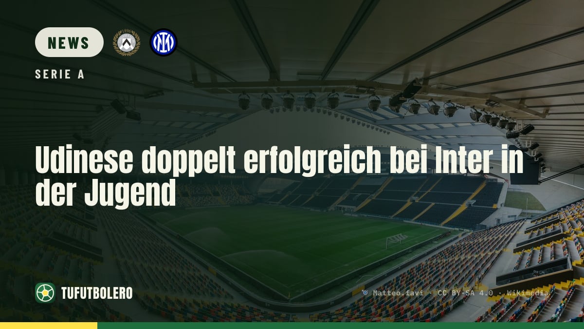 Udinese doppelt erfolgreich bei Inter in der Jugend