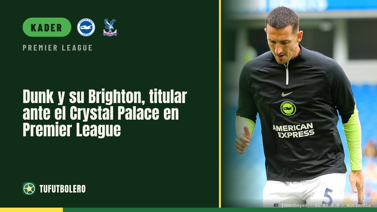 Dunk startet für Brighton gegen Crystal Palace in der Premier League
