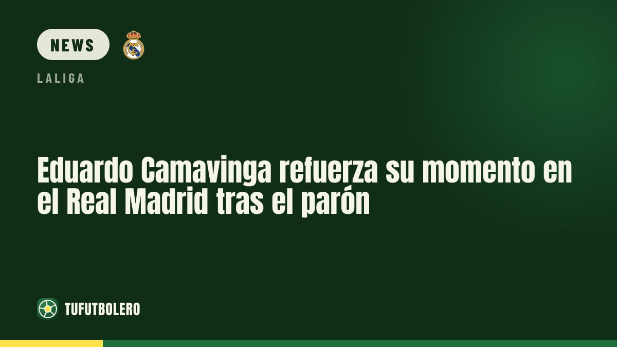 Eduardo Camavinga kommt nach der Länderspielpause beim Real Madrid gestärkt zurück