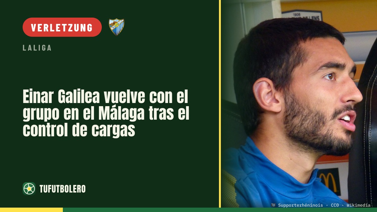 Einar Galilea trainiert wieder mit der Mannschaft des Málaga nach Belastungssteuerung