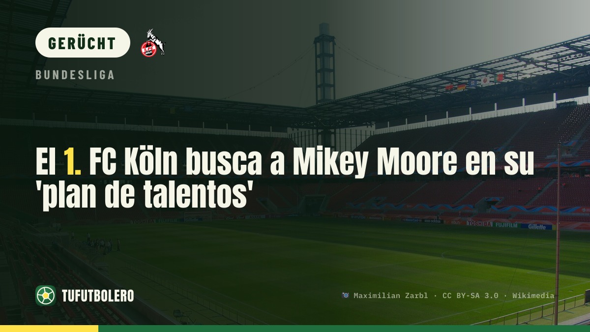 Köln hofft auf Moore + El Mala als Talent-Duo