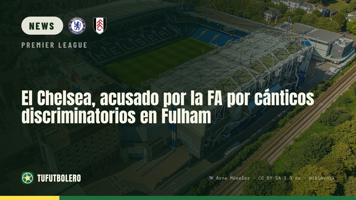 Chelsea von der FA angeklagt wegen angeblich diskriminierender Gesänge gegen Fulham