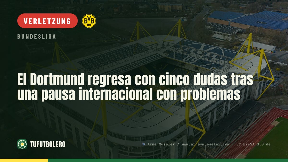 Dortmund nach Länderspielpause mit fünf Fragezeichen und zwei offenen Fällen