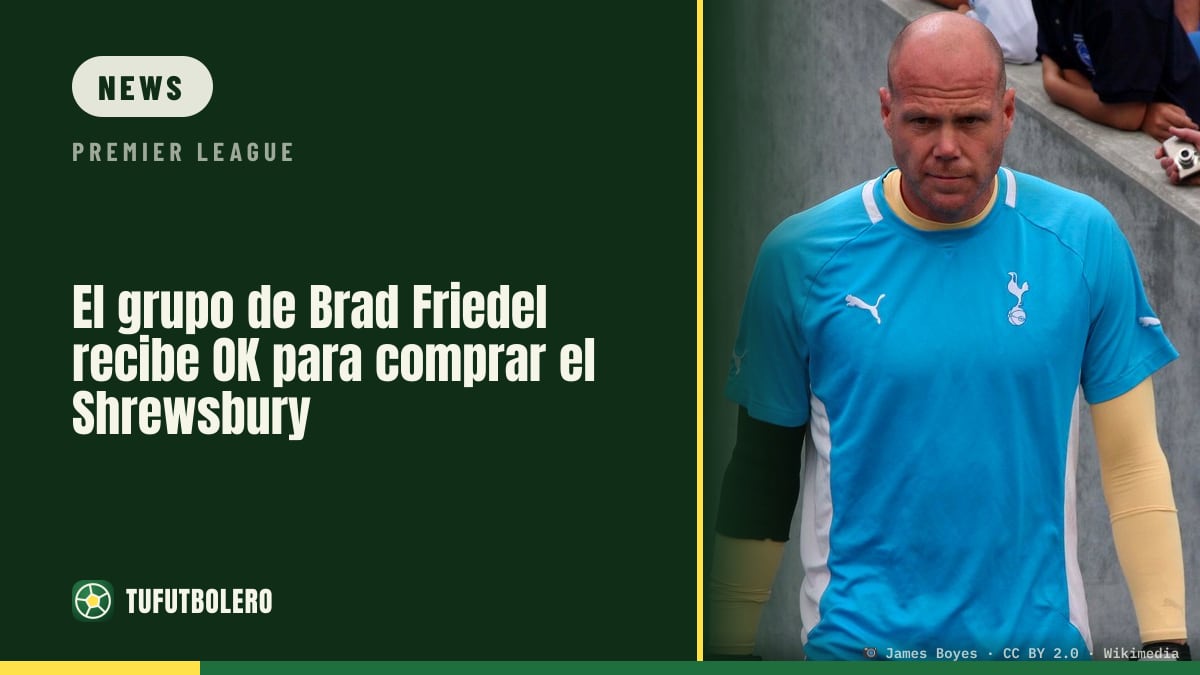 US-Consortium um Brad Friedel erhält Freigabe: Shrewsbury-Übernahme läuft weiter