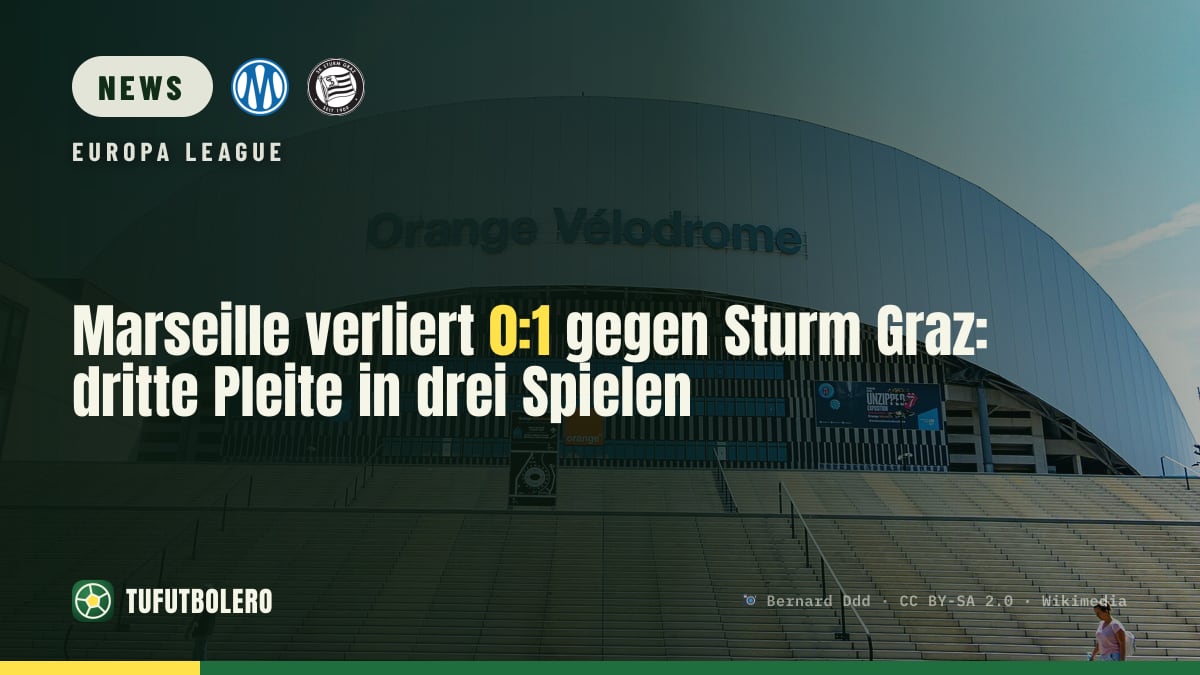 Marseille verliert 0:1 gegen Sturm Graz: dritte Pleite in drei Spielen