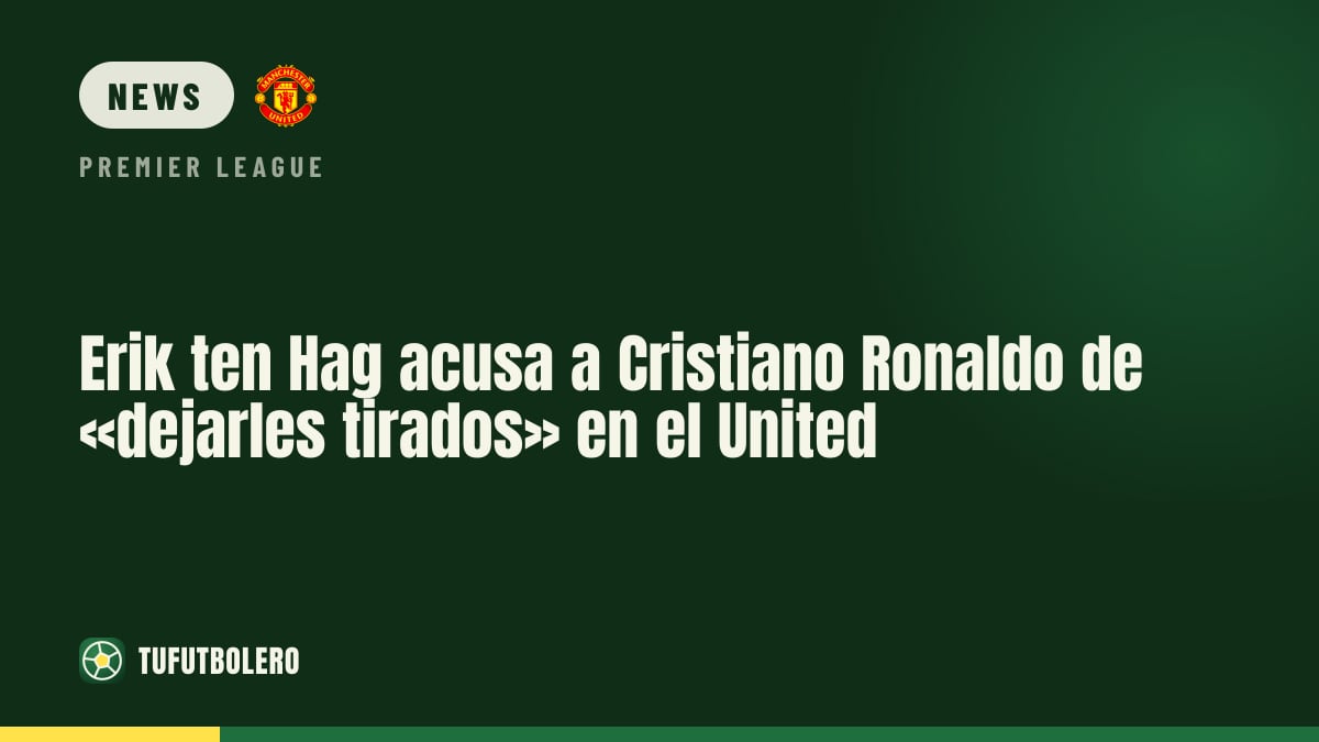 Erik ten Hag wirft Cristiano Ronaldo vor, United enttäuscht zu haben