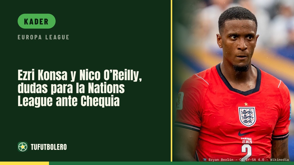Ezri Konsa und Nico O’Reilly fraglich für England gegen Tschechien