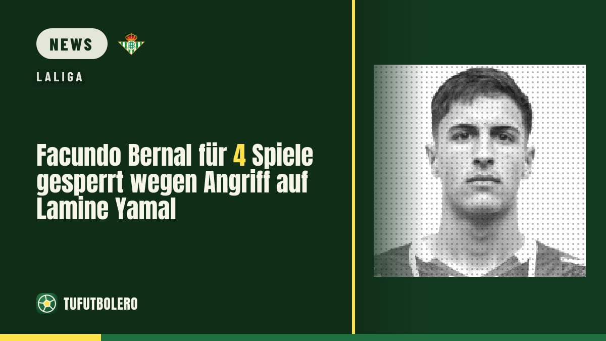 Facundo Bernal für 4 Spiele gesperrt wegen Angriff auf Lamine Yamal