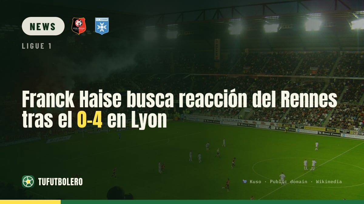 Franck Haise fordert beim Rennes-Auswärtsmatch in Auxerre Reaktion