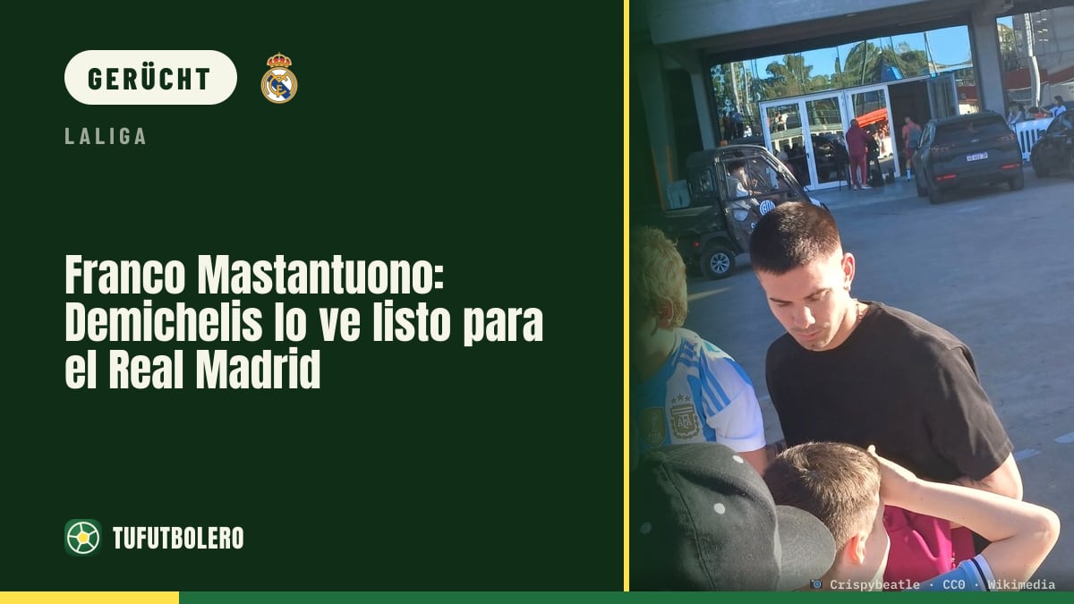 Franco Mastantuono: Demichelis sieht ihn beim Real Madrid