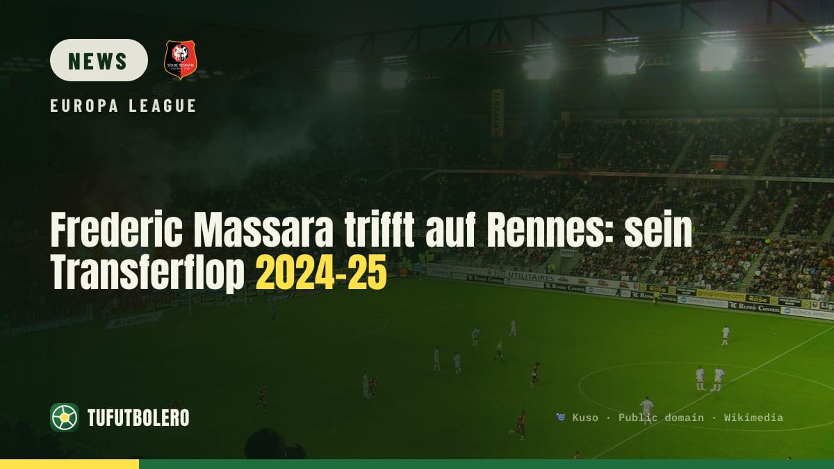 Frederic Massara trifft auf Rennes: sein Transferflop 2024-25
