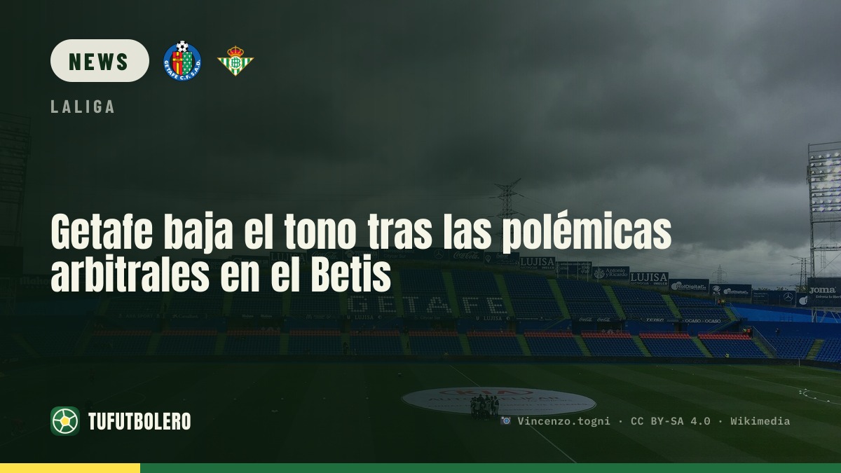Getafe bleibt nach Betis-Schiedsrichterdebakel ruhig