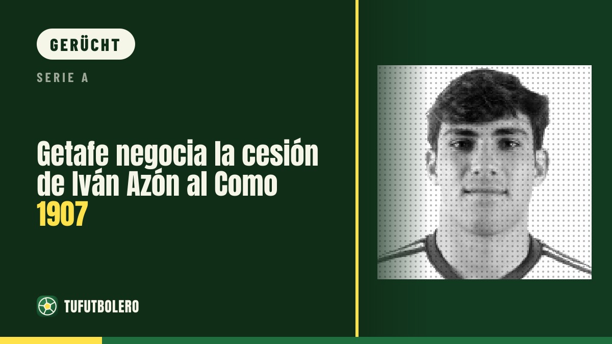 Getafe verhandelt die Leihe von Iván Azón vom Como 1907
