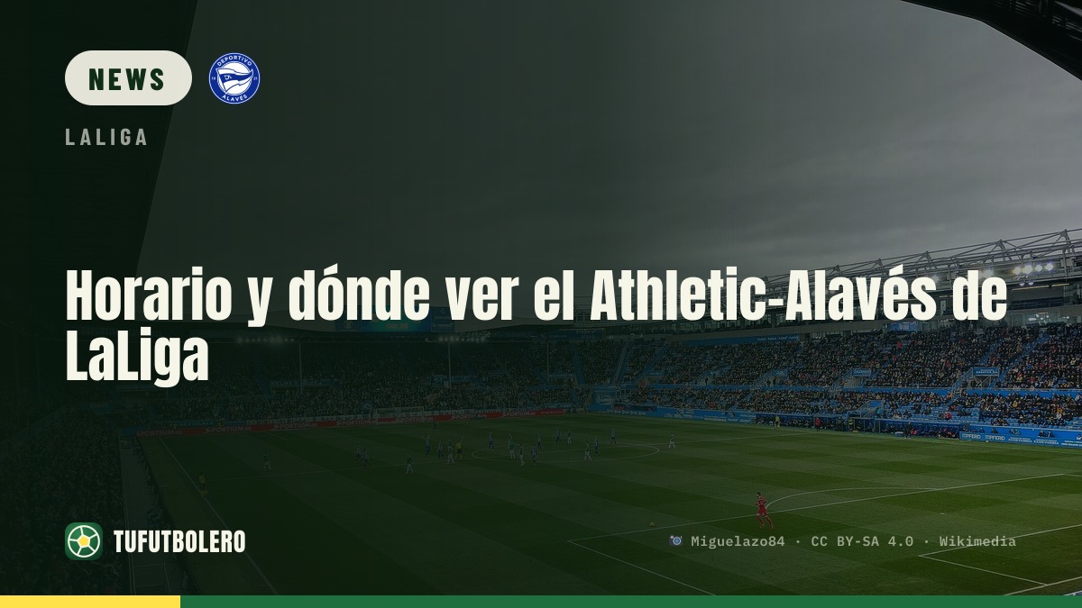 Anstoßzeit und wo man Athletic–Alavés in LaLiga sieht