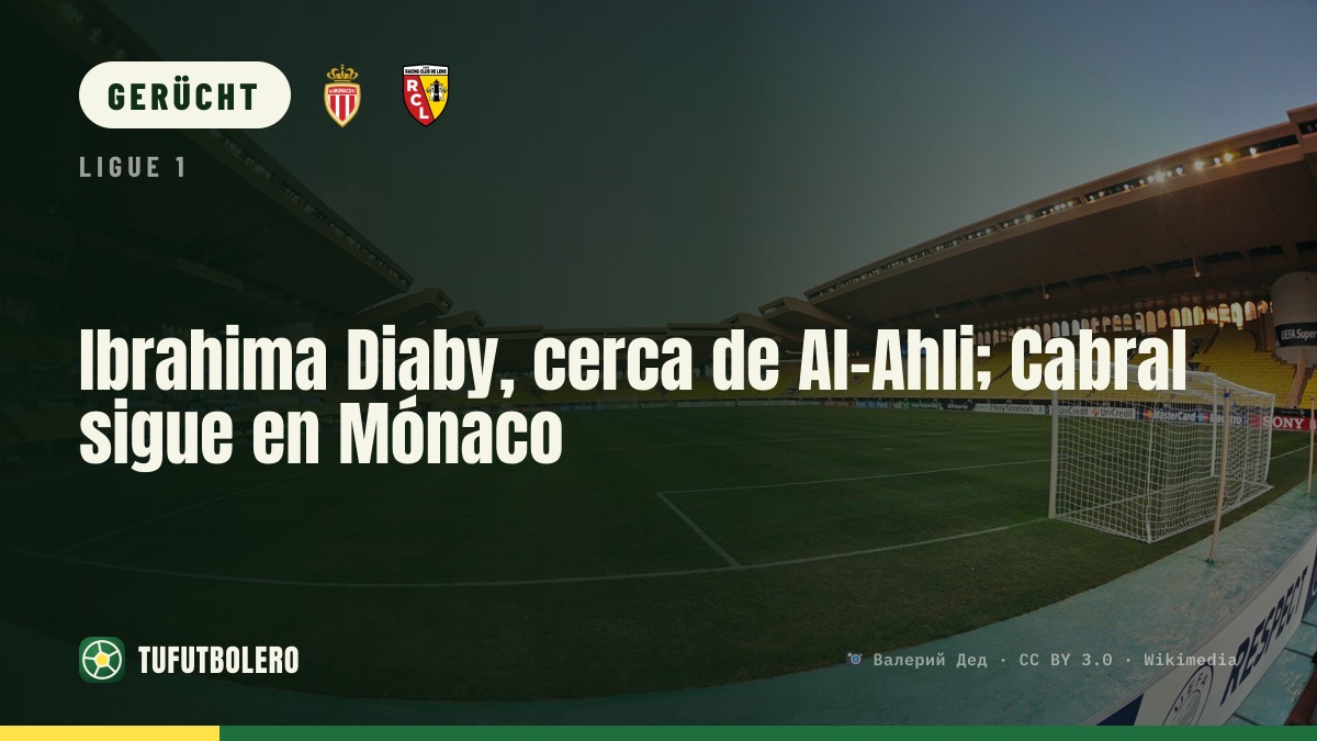 Ibrahima Diaby vor Wechsel zu Al-Ahli; Pape Cabral bleibt in Monaco