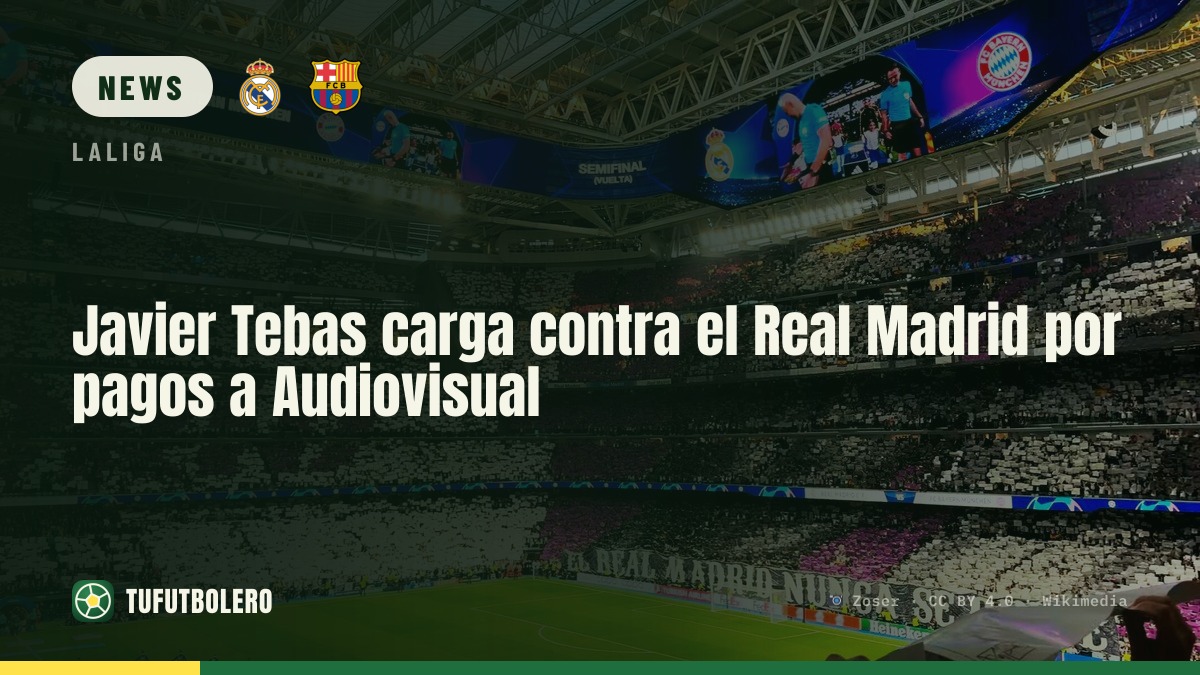 Javier Tebas greift Real Madrid an: Zahlungen an Audiovisual