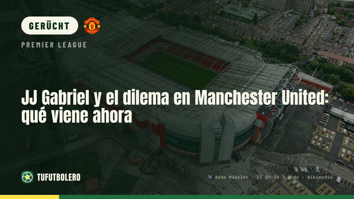 JJ Gabriel und Man United: Was kommt als Nächstes?