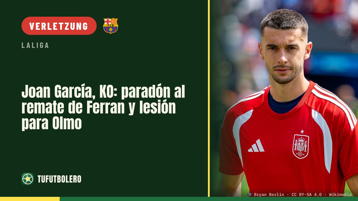 Joan García rettet gegen Ferran – Dani Olmo geht KO
