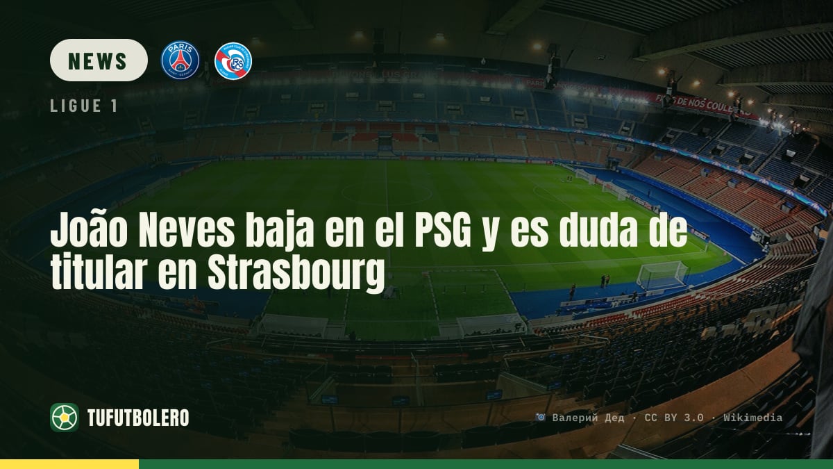 João Neves fällt beim PSG in der Hierarchie: Einsatz in Strasbourg fraglich