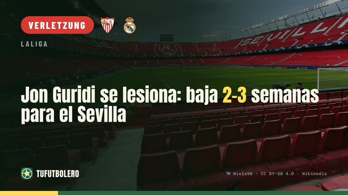 Jon Guridi verletzt: Sevilla ohne ihn für 2-3 Wochen