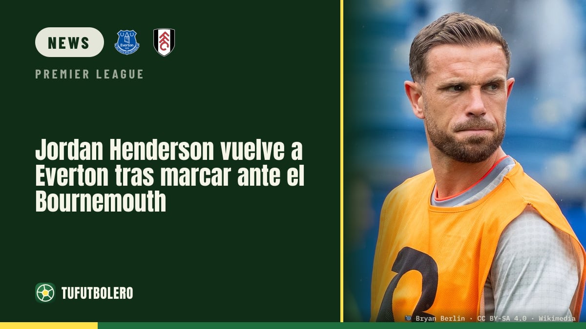 Jordan Henderson kehrt nach Everton zurück nach dem Doppel gegen Bournemouth