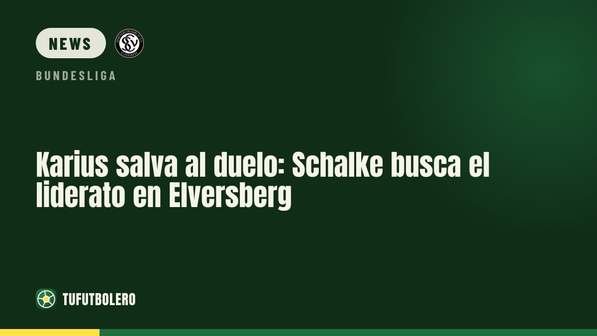 Karius rettet Schalke: Aufsteigerduell gegen Elversberg