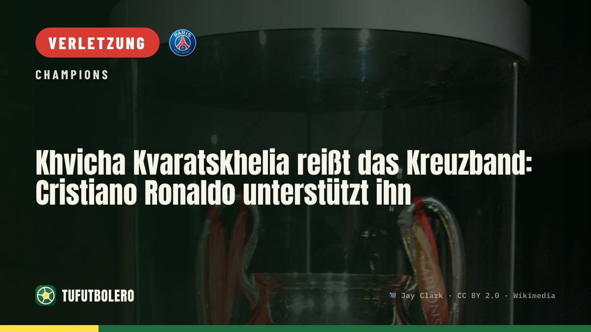 Khvicha Kvaratskhelia reißt das Kreuzband: Cristiano Ronaldo unterstützt ihn