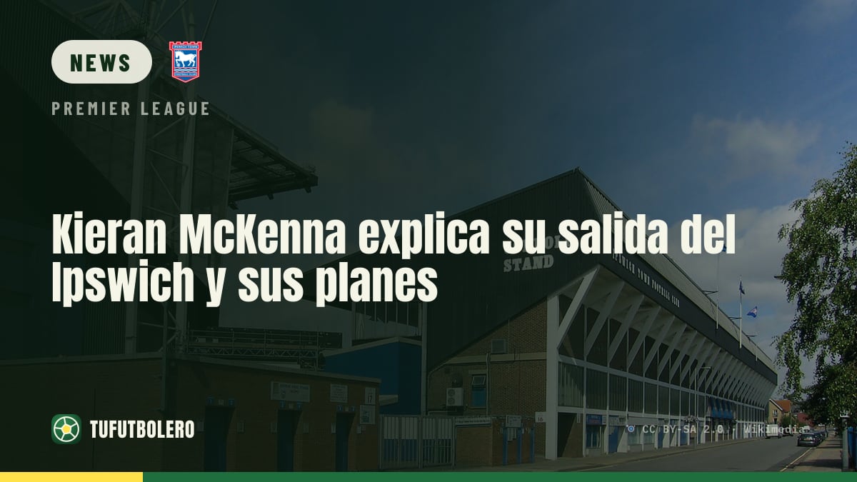 Kieran McKenna erklärt seinen Abschied vom Ipswich und die Pläne danach