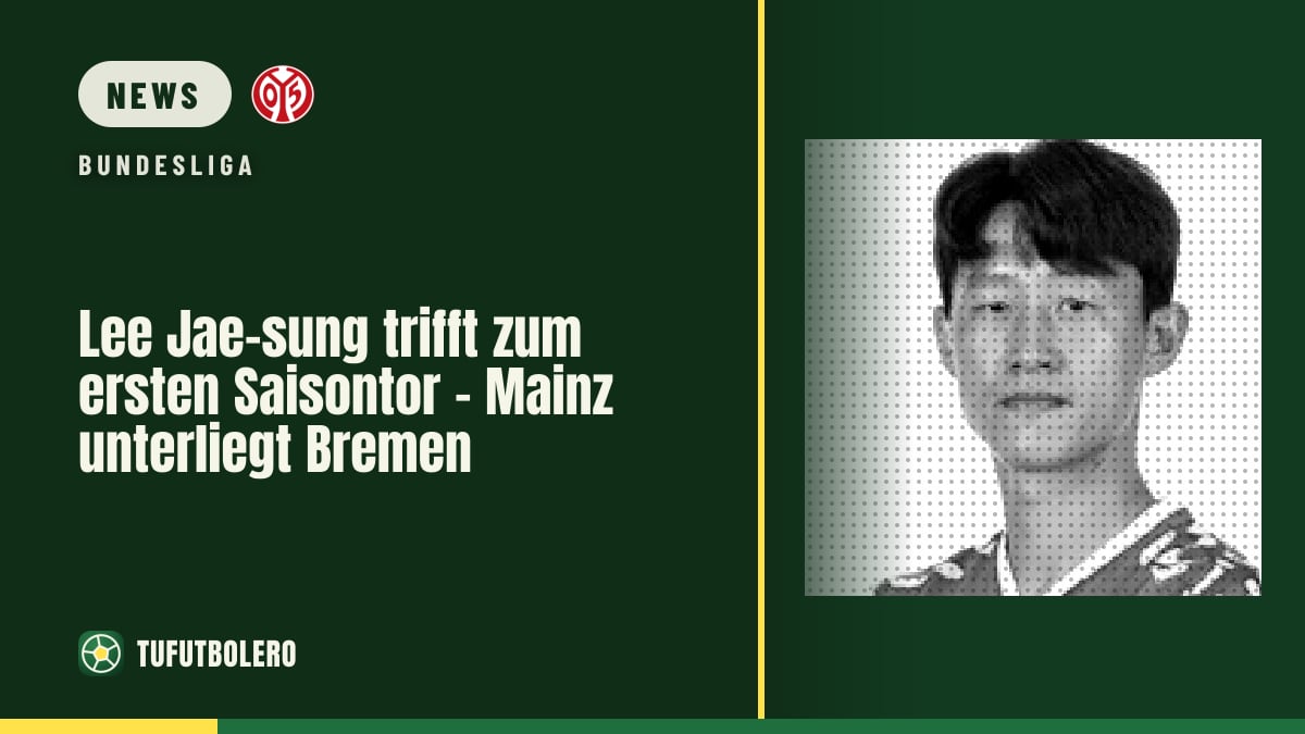 Lee Jae-sung trifft zum ersten Saisontor – Mainz unterliegt Bremen