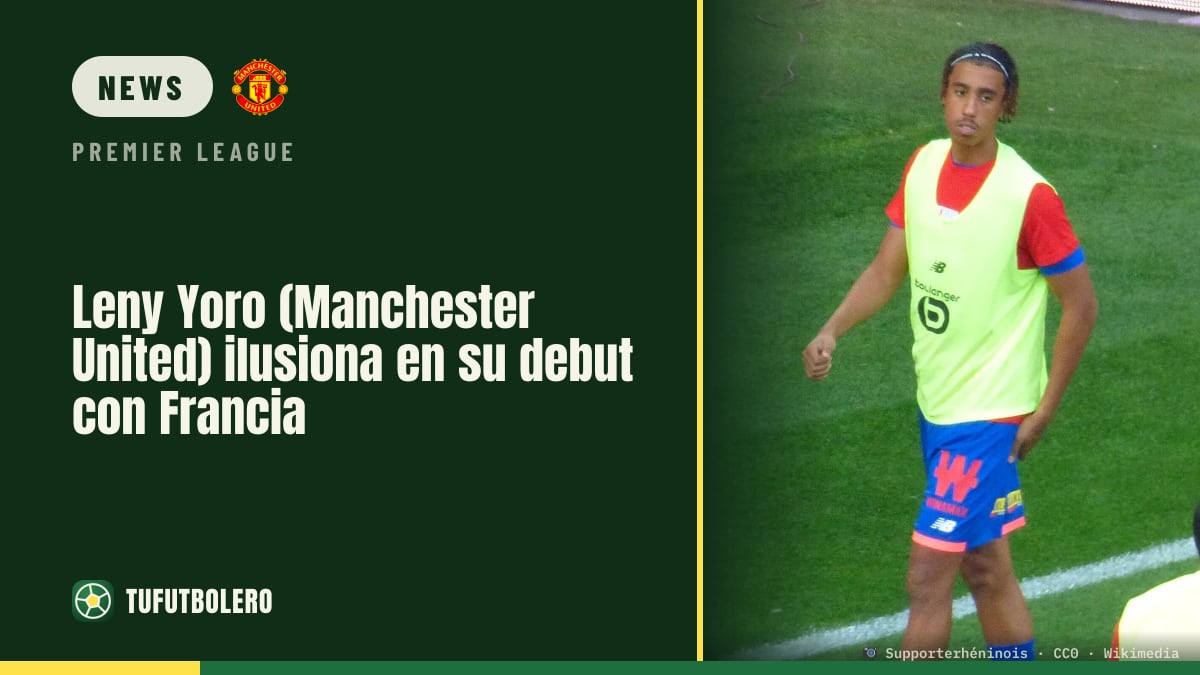Leny Yoro (Manchester United) begeistert bei seinem Frankreich-Debüt gegen Belgien
