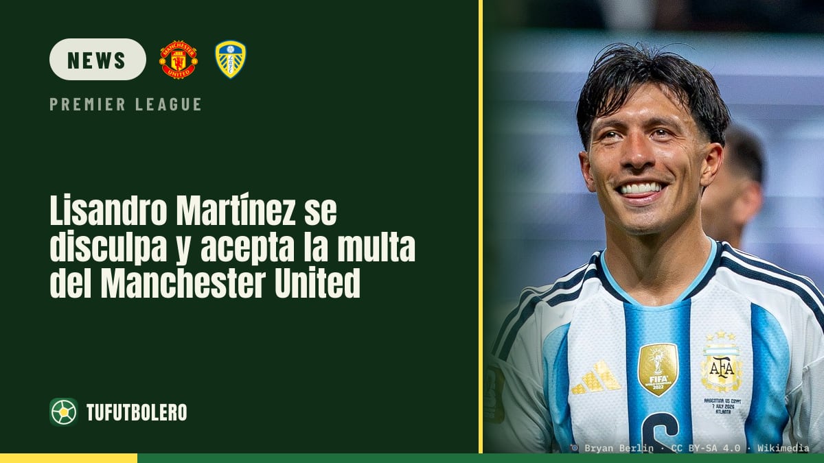 Lisandro Martínez entschuldigt sich und akzeptiert die Geldstrafe von Man United