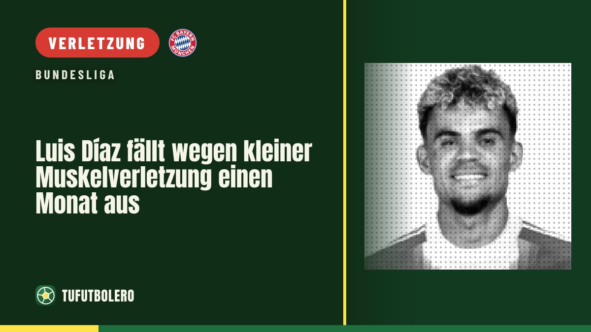 Luis Díaz fällt wegen kleiner Muskelverletzung einen Monat aus
