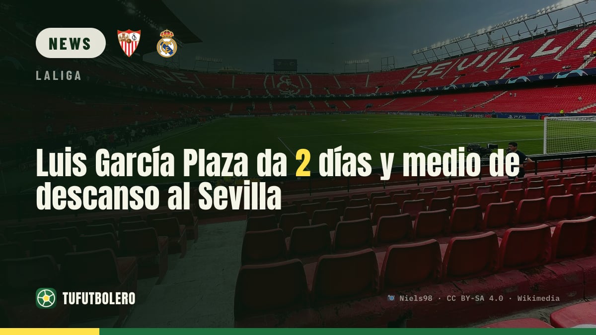 Luis García Plaza gibt Sevilla 2,5 Tage frei
