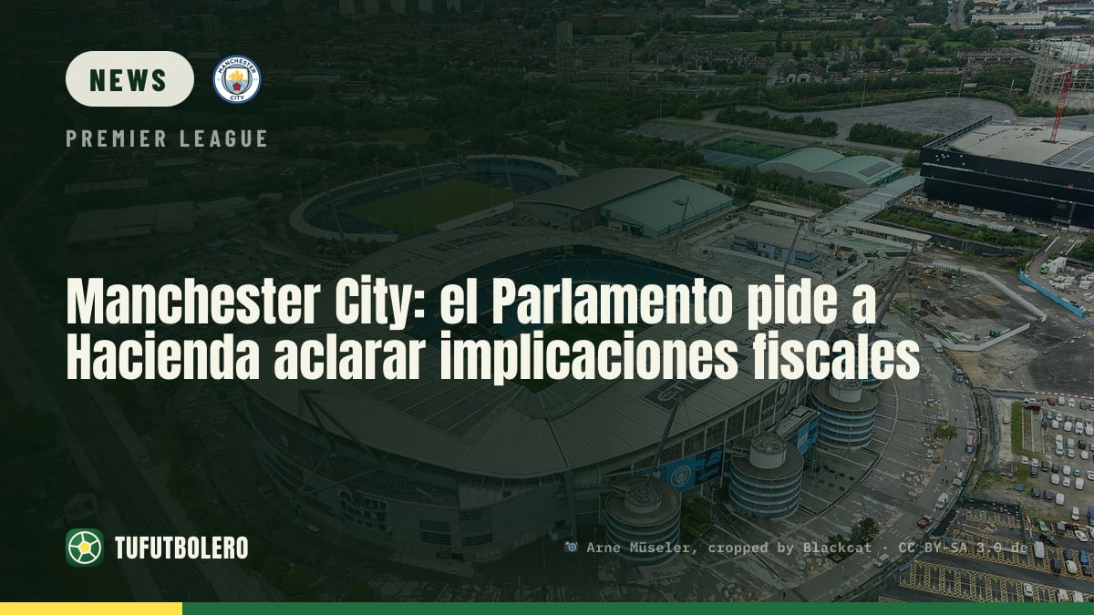Manchester City: Abgeordneten bitten HMRC um steuerliche Klarstellungen