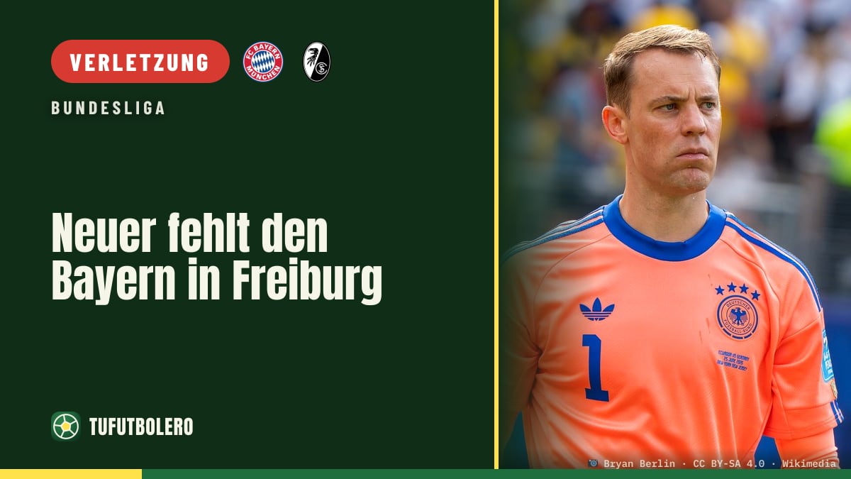 Neuer fehlt den Bayern in Freiburg