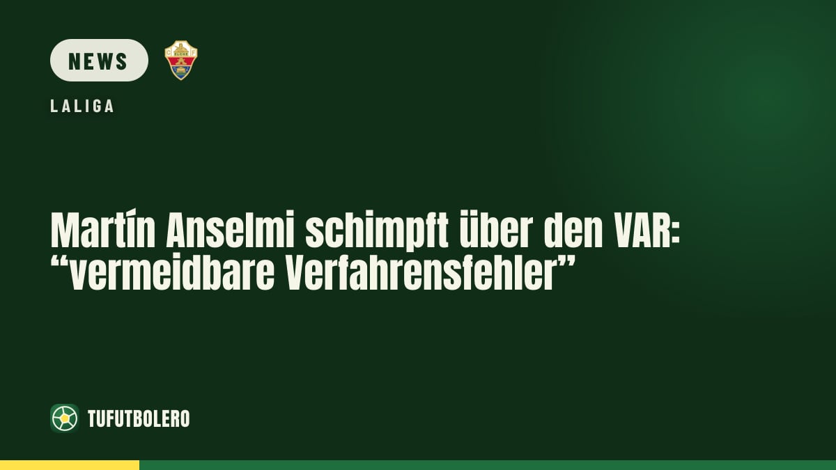 Martín Anselmi schimpft über den VAR: “vermeidbare Verfahrensfehler”