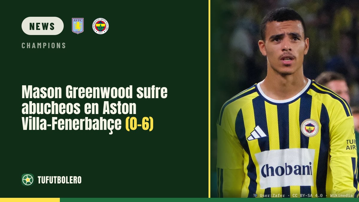 Mason Greenwood bei Aston Villa-Fenerbahçe ausgepfiffen (0:6)