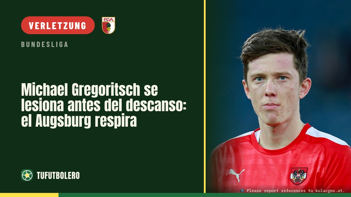 Michael Gregoritsch verletzt sich vor der Pause: Augsburg kann aufatmen